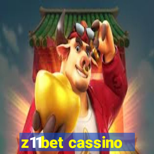 z11bet cassino